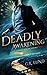 Deadly Awakening (The Ashda...