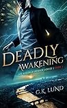 Deadly Awakening