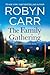 The Family Gathering (Sullivan's Crossing #3)