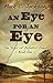 An Eye for an Eye (The Tales of Zebadiah Creed, 1)
