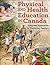 Physical and Health Education in Canada PDF With Web Resource by Joe  Barrett