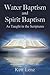 Water Baptism and Spirit Ba...