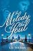 The Melody of the Soul (Music of Hope #1)