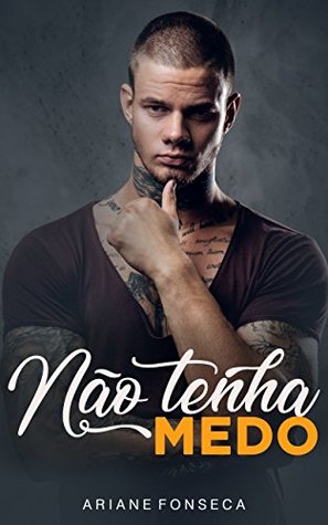 Conto: Não tenha medo (Rapidinhas Cura Ressaca) (Portuguese Edition)
