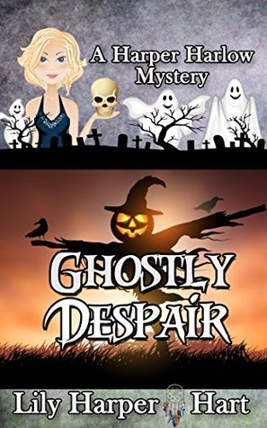 Ghostly Despair (Harper Harlow, #10)