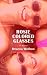Rosie Colored Glasses (Thorndike Press Large Print Core)
