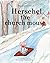 Herschel The Church Mouse