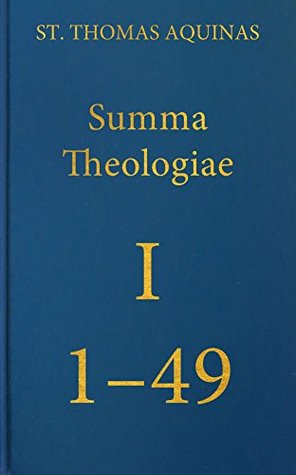 Summa Theologiae I, 1-49 (Latin-English Opera Omnia)