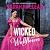 Wicked and the Wallflower (The Bareknuckle Bastards, #1)