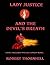 Lady Justice and the Devil's Breath