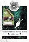 Folk Horror Revival by Andy Paciorek