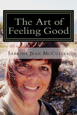 The Art of Feeling Good