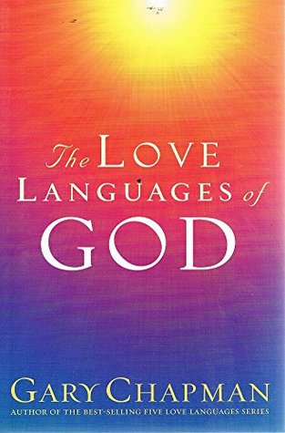 The Love Languages Of God (Paperback)