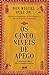 Os cinco níveis de apego: A sabedoria tolteca para o mundo moderno