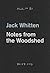 Jack Whitten: Notes from th...