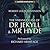 The Strange Case of Dr. Jekyll and Mr. Hyde