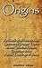 Origins: Archaeological For...