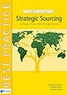 Implementing Strategic Sourcing Implementing Strategic Sourcing
