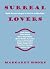 Surreal Lovers: Eight Women...