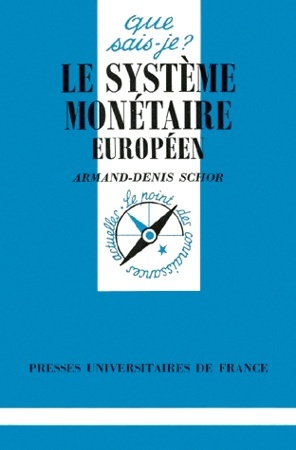Le système monétaire européen (Mass Market Paperback)