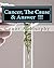 Cancer, The Cause & Answer:...