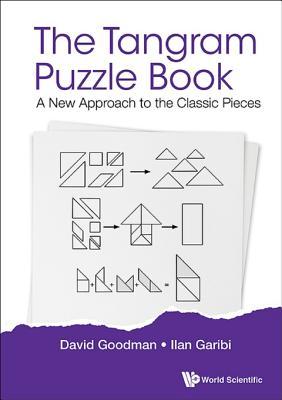The Tangram Puzzle Book:A New Approach to the Classic Pieces (Kindle Edition)