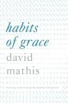 Habits of Grace: ...