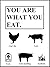 You Are What You Eat!: Heal...
