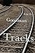 Tracks by Eric D. Goodman