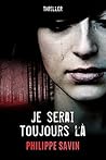 Book cover for Je serai toujours là (French Edition)
