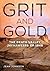 Grit and Gold: The Death Va...