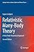 Relativistic Many-Body Theory: A New Field-Theoretical Approach (Springer Series on Atomic, Optical, and Plasma Physics, 63)