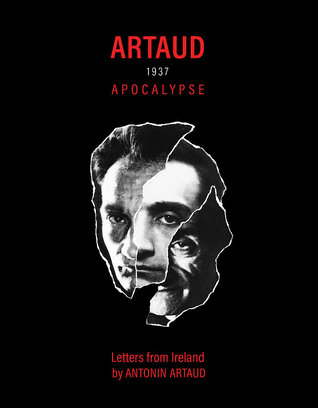 Artaud 1937 Apocalypse: Letters from Ireland (Hardcover)