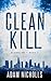Clean Kill (Bloodline) (Volume 1)