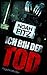 Ich bin der Tod (Johannes H...