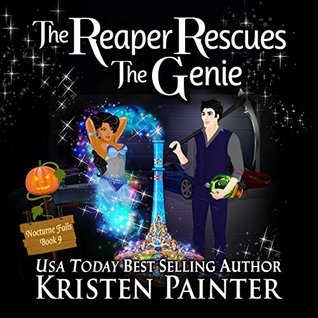 The Reaper Rescues The Genie By Kristen Painter