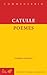 Catulle, Poemes (Commentario) (French Edition) (French and Latin Edition)