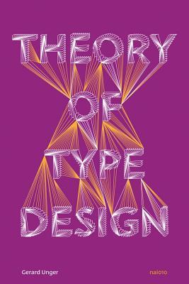 Theory of Type Design (Hardcover)