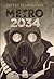 Metro 2034 (Metro, #2)