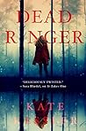 Dead Ringer by Kate  Kessler