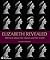 Elizabeth Revealed by Lucinda Hawksley