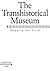 The Transhistorical Museum