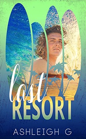 Last Resort (Island Series Book 1)