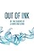 Out of Ink