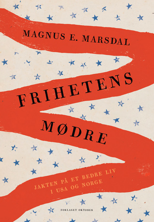 Frihetens Mødre