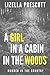 A Girl in a Cabin in the Woods