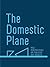 The Domestic Plane: New Per...
