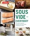 Sous Vide for Everybody by America's Test Kitchen