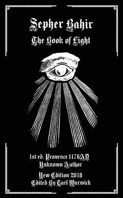 The Sepher Bahir: The Book of Light (Paperback)