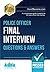 Police Officer Final Interv...
